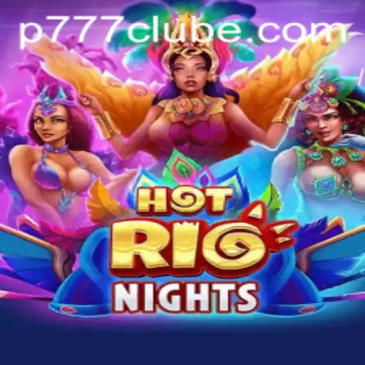 Exploring the Vibrant World of HotRioNights at 777clube.com
