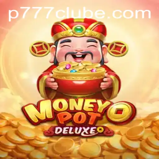Exploring MoneyPotDELUXE: A Comprehensive Guide to 777clube.com's Latest Gaming Sensation