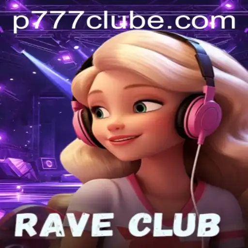 RaveClub: The Ultimate Gaming Experience at 777clube.com